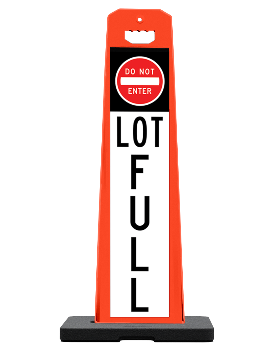 Orange, 45\" Tall, Reflective, Double Sided Lot Full Sign w/ 20 lbs Rubber Base