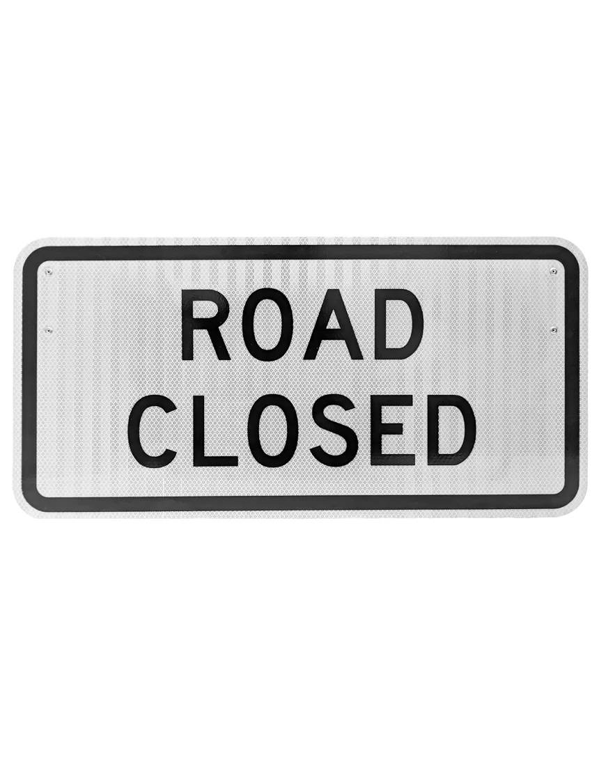 road closed sign for type iii barricade