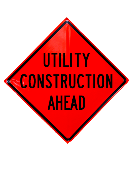 Utility construction ahead sign sewn pockets 48 inch x 48 inch