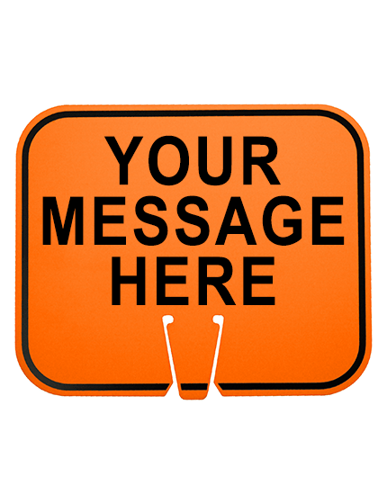 12 3/4\" X 10 1/2\", Reflective Clip On Sign, Orange w/ Custom Legend, Single Sided