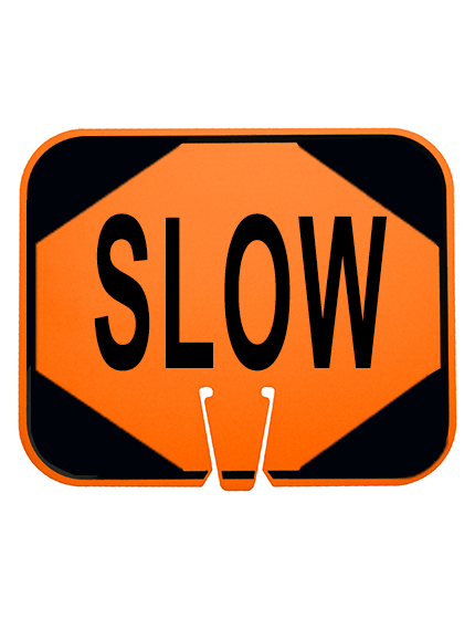 12 3/4\" x 10 1/2\", Non-Reflective Clip On Sign, SLOW