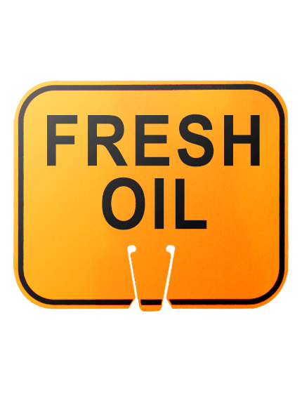 12 3/4\" x 10 1/2\", Reflective Clip On Sign, FRESH OIL
