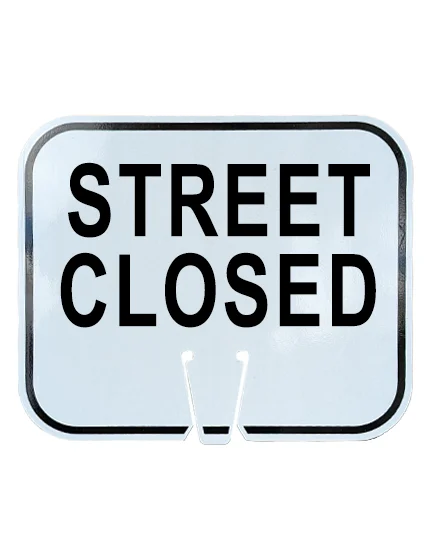 12 3/4\" x 10 1/2\", Reflective Clip On Sign, STREET CLOSED