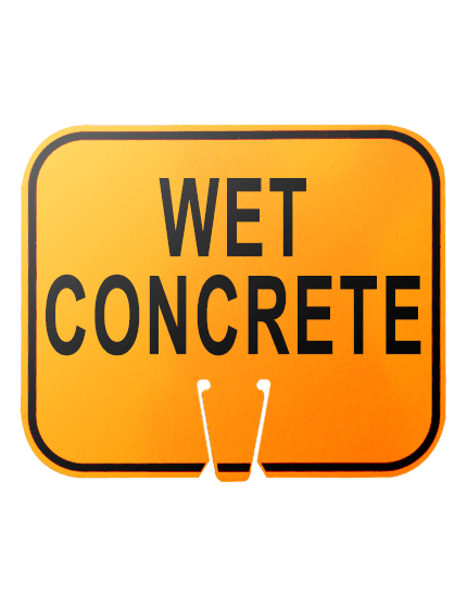 12 3/4\" x 10 1/2\", Reflective Clip On Sign, WET CONCRETE