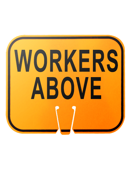 12 3/4\" x 10 1/2\", Reflective Clip On Sign, WORKERS ABOVE