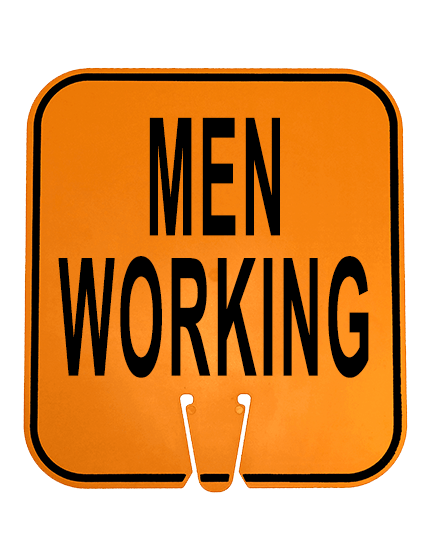 12\" x 13 1/4\", Non-Reflective Clip On Sign, MEN WORKING