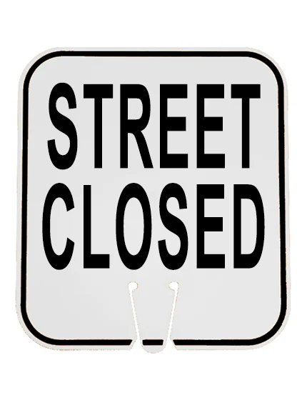 12\" x 13 1/4\", Non-Reflective Clip On Sign, STREET CLOSED