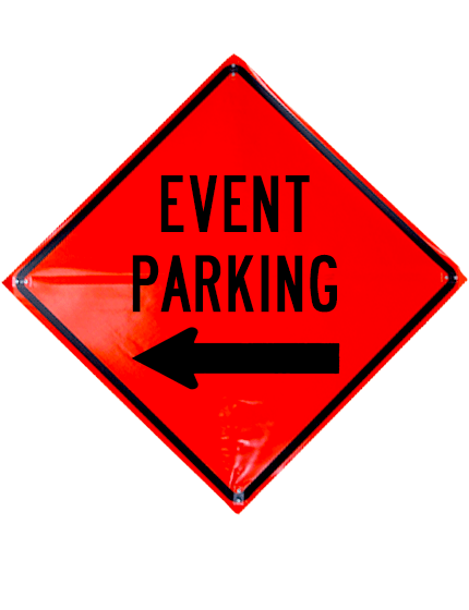 48\", Heavy Duty, Non-Reflective Roll Up Sign, EVENT PARKING LEFT ARROW