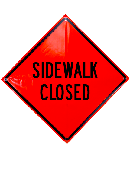 sidewalk closed roll up sign sewn pockets non reflective 48 inch by 48 inch