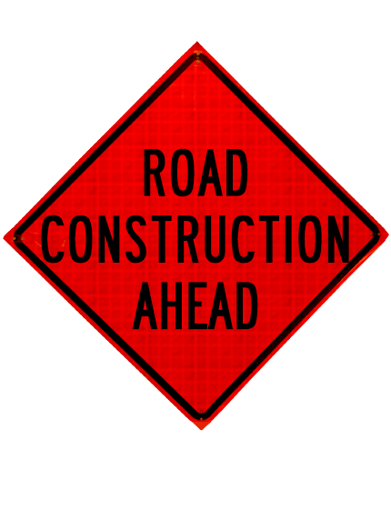 road construction ahead roll up sign sewn pockets reflective 48 inch by 48 inch