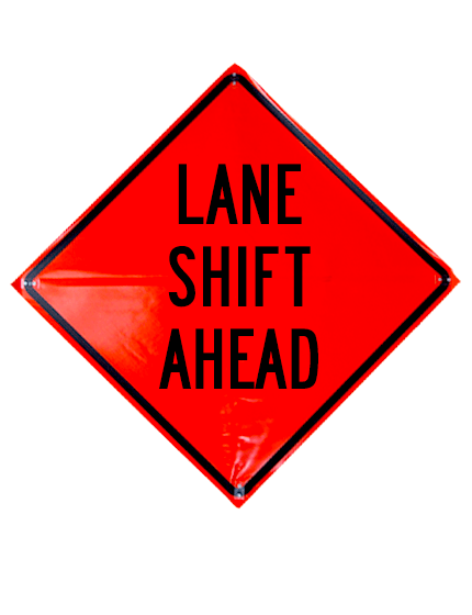 lane shift ahead roll up sign sewn pockets non reflective 36 inch by 36 inch