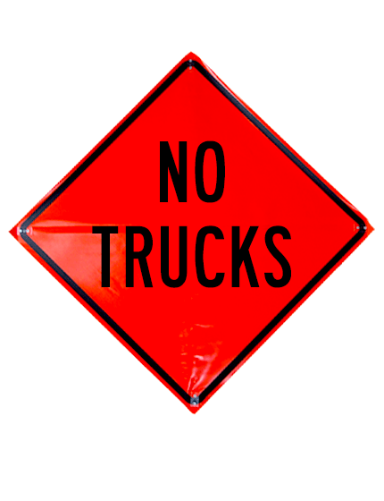 no trucks roll up sign sewn pockets non reflective 36 inch by 36 inch