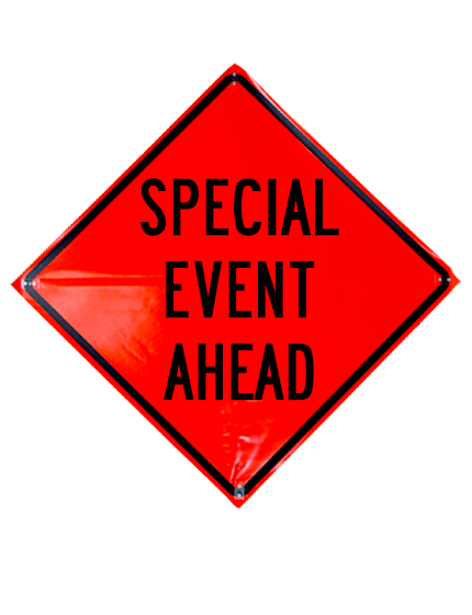 36\", Heavy Duty, Non-Reflective Roll Up Sign, SPECIAL EVENT AHEAD