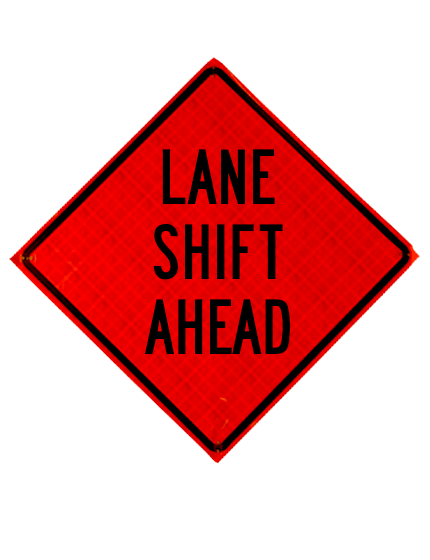 lane shift ahead roll up sign sewn pockets reflective 36 inch by 36 inch