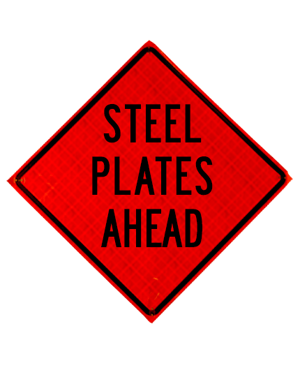 36\", Heavy Duty, Reflective Roll Up Sign, STEEL PLATES AHEAD