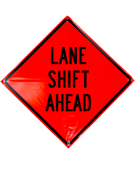 lane shift ahead roll up sign sewn pockets non reflective 48 inch by 48 inch