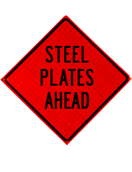 48\", Heavy Duty, Reflective Roll Up Sign, STEEL PLATES AHEAD