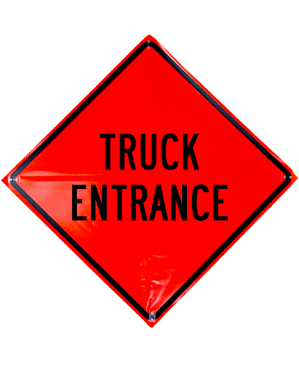 truck entrance roll up sign sewn pockets non reflective 48 inch by 48 inch
