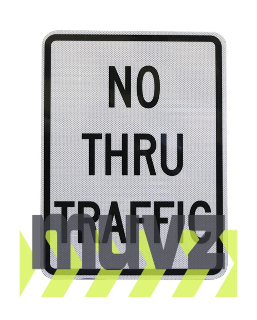 No Thru Traffic Signs