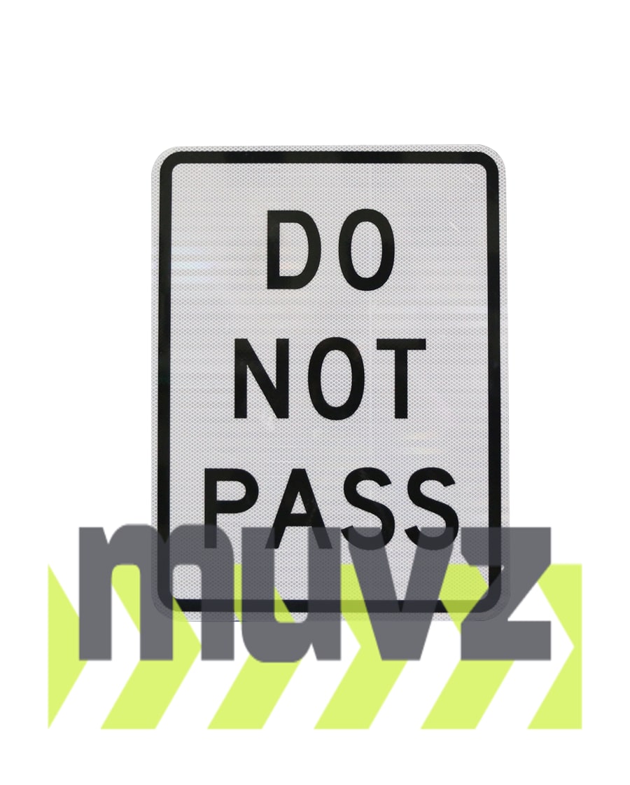 Do Not Pass Signs