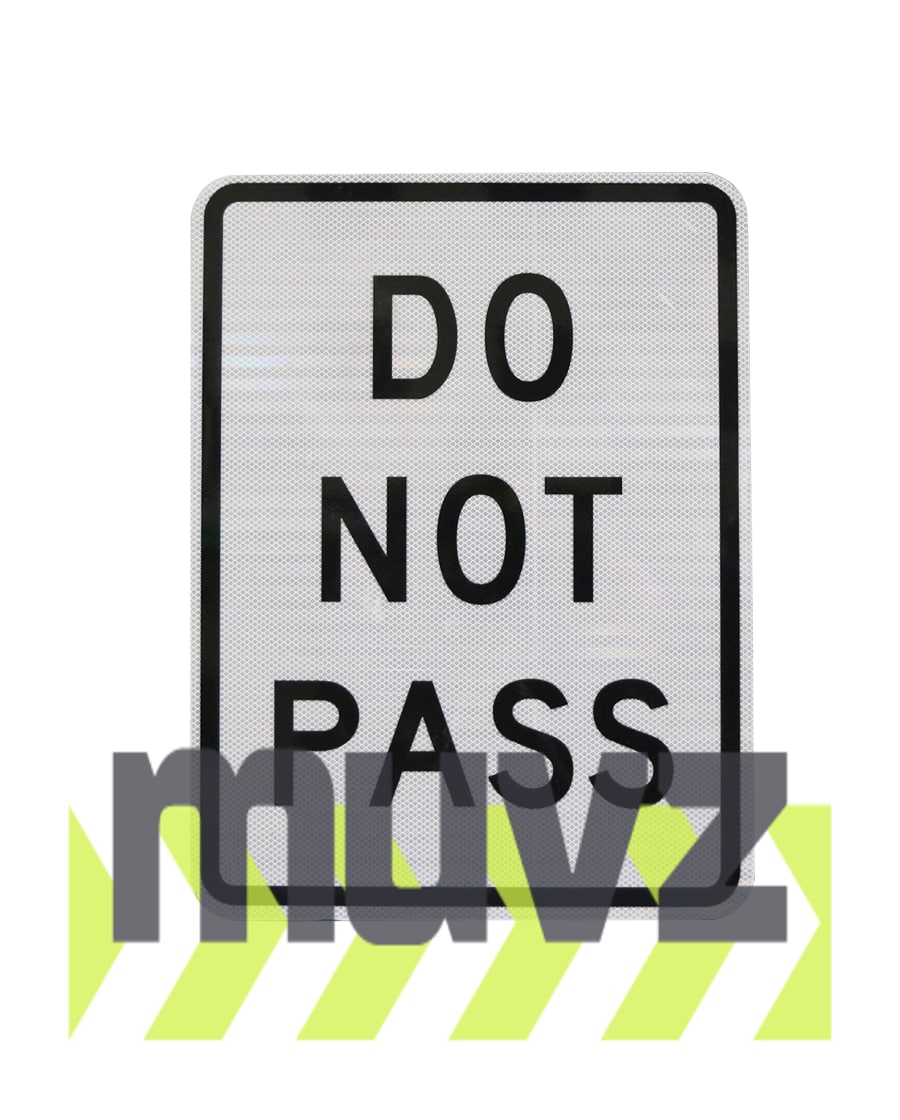 Do Not Pass Signs