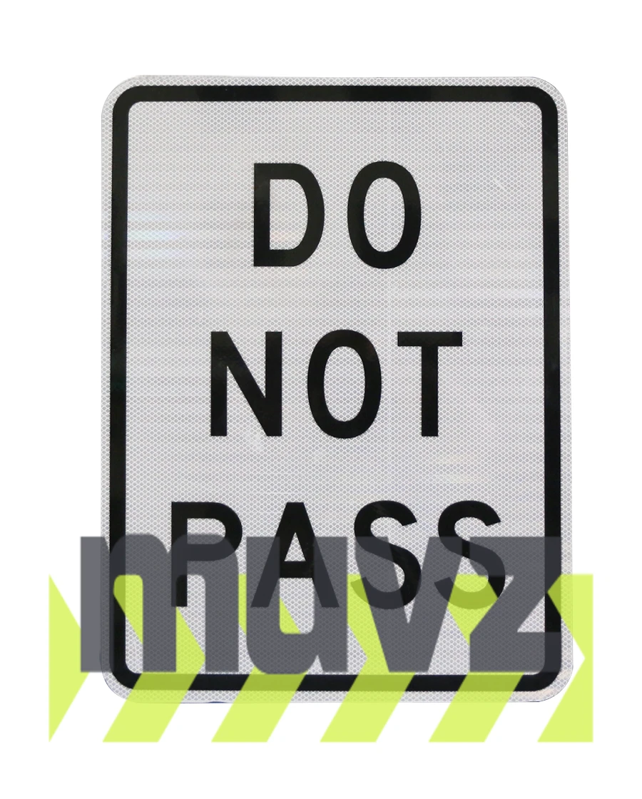 Do Not Pass Signs
