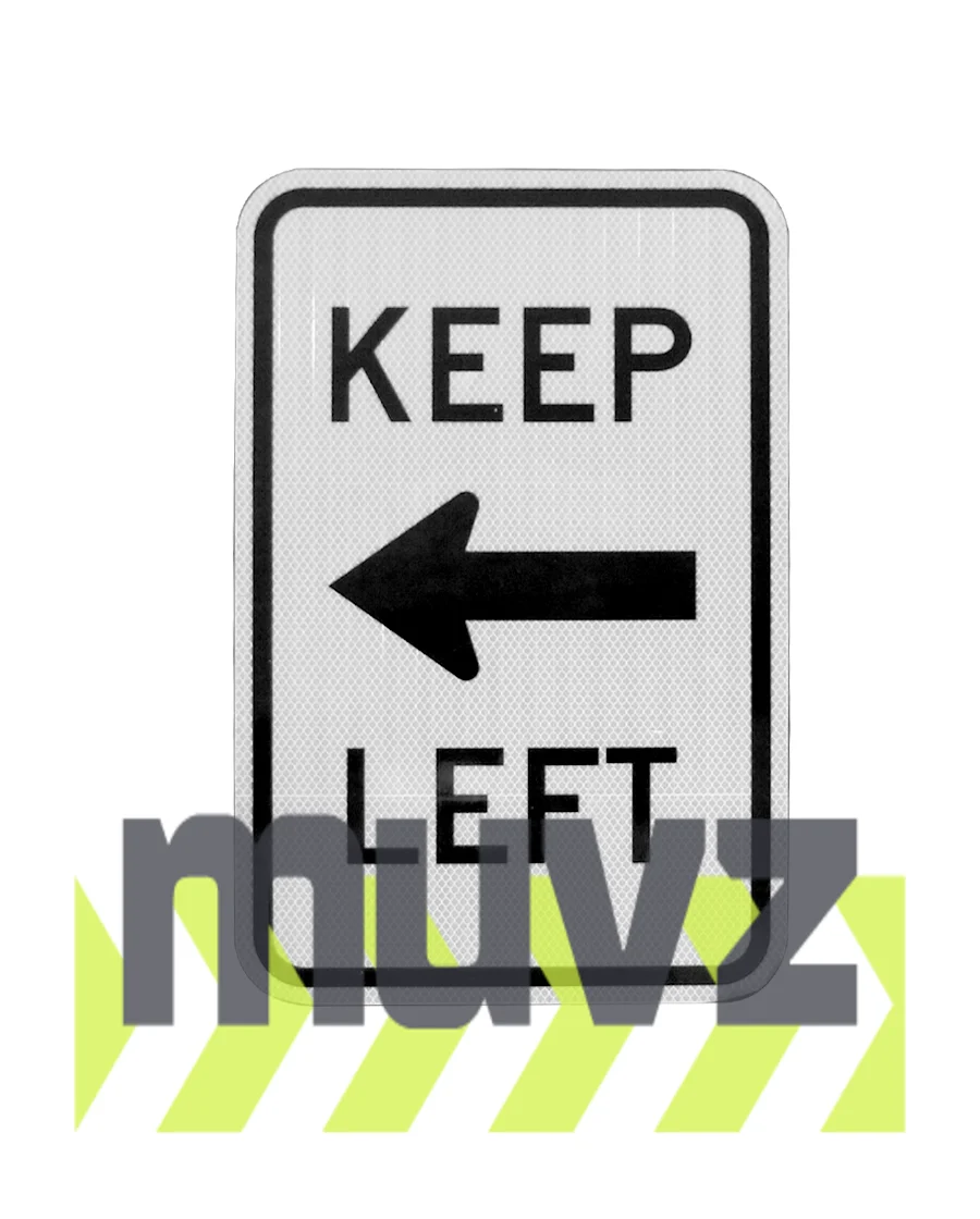 Keep :Left Signs