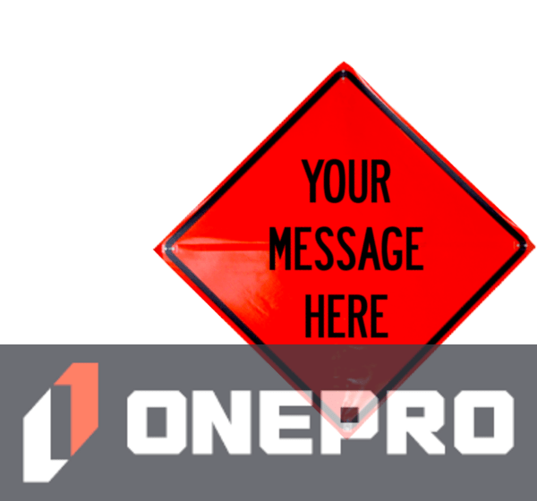 48\", Heavy Duty, Non-Reflective, Custom Roll Up Sign