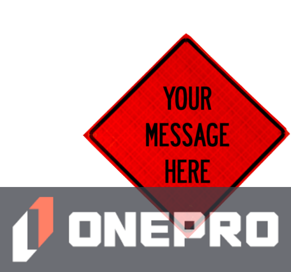 48\", Heavy Duty, Reflective, Custom Roll Up Sign