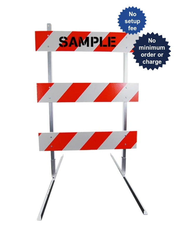 4\u0027 Standard Type 3 Barricade-63\"Tall Steel Frame \u0026 4\u0027 Plastic Boards, EG Sheeting \u0026 Custom Lettering