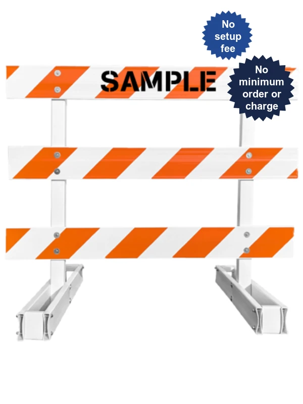 60\" Tall MUTCD Type III Barricade -Break-Away System \u0026 Three 6\u0027 Plastic Boards w/EG Sheeting On Both Sides Of Rails \u0026 Custom Lettering