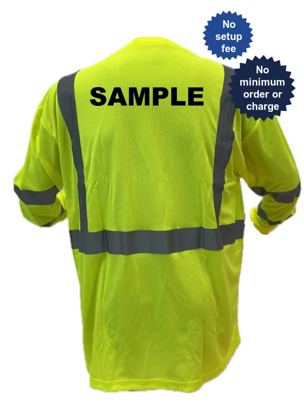 Liberty Safety Moisture Wicking Hi-Vis Long Sleeve T-Shirt, Class 3, 4Xl w/Custom Black Lettering