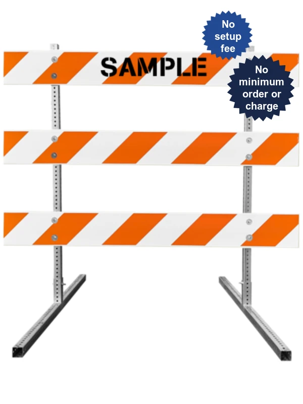 63\" Tall MUTCD Type III Barricade -Square Steel Sign Post Uprights, Square Steel Sign Post Feet \u0026 Three 6\u0027 Plastic Boards w/HI Sheeting \u0026 Custom Lettering