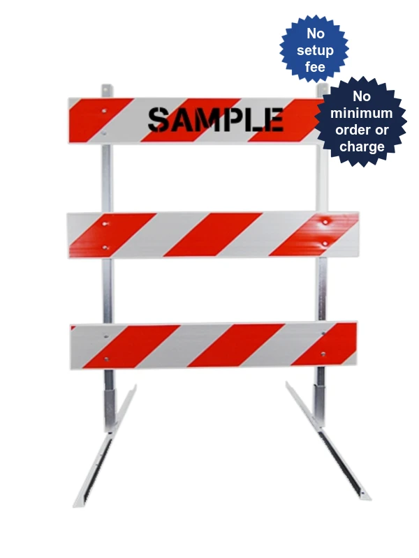 6\u0027 Standard Type 3 Barricade-63\" Tall Steel Frame, 6\u0027 Plastic Boards, HI Sheeting \u0026 Custom Lettering