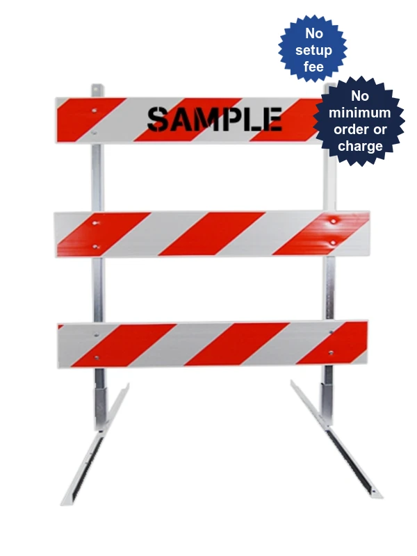 8\u0027 Standard Type 3 Barricade-63\" Tall Steel Frame, 8\u0027 Plastic Boards, HI Sheeting \u0026 Custom Lettering