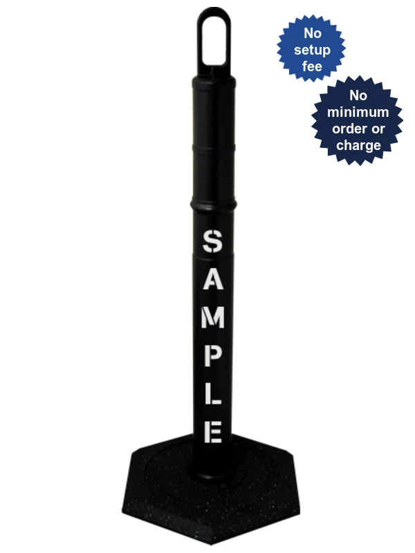 42\" BLACK Looper Tube with 8 Lb. Base with Custom Stencil
