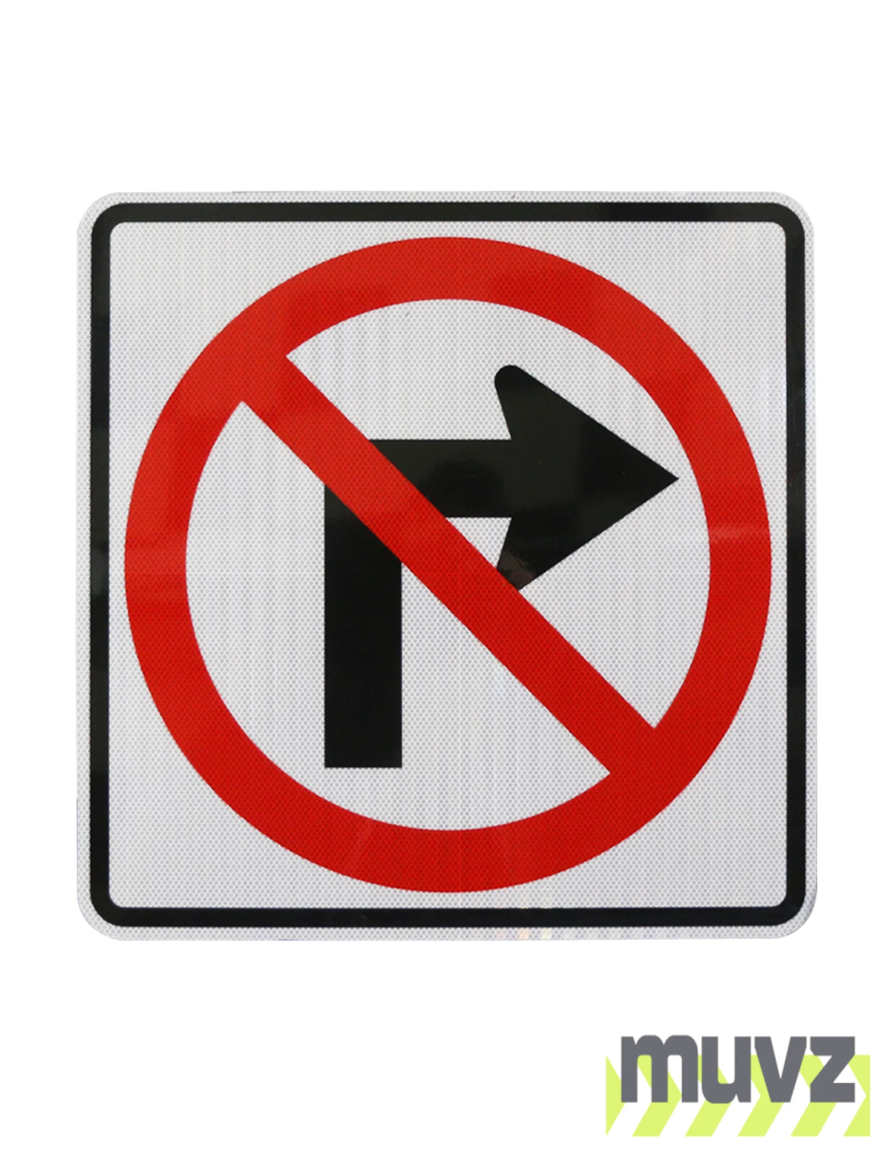 No Right Turn Symbol Signs
