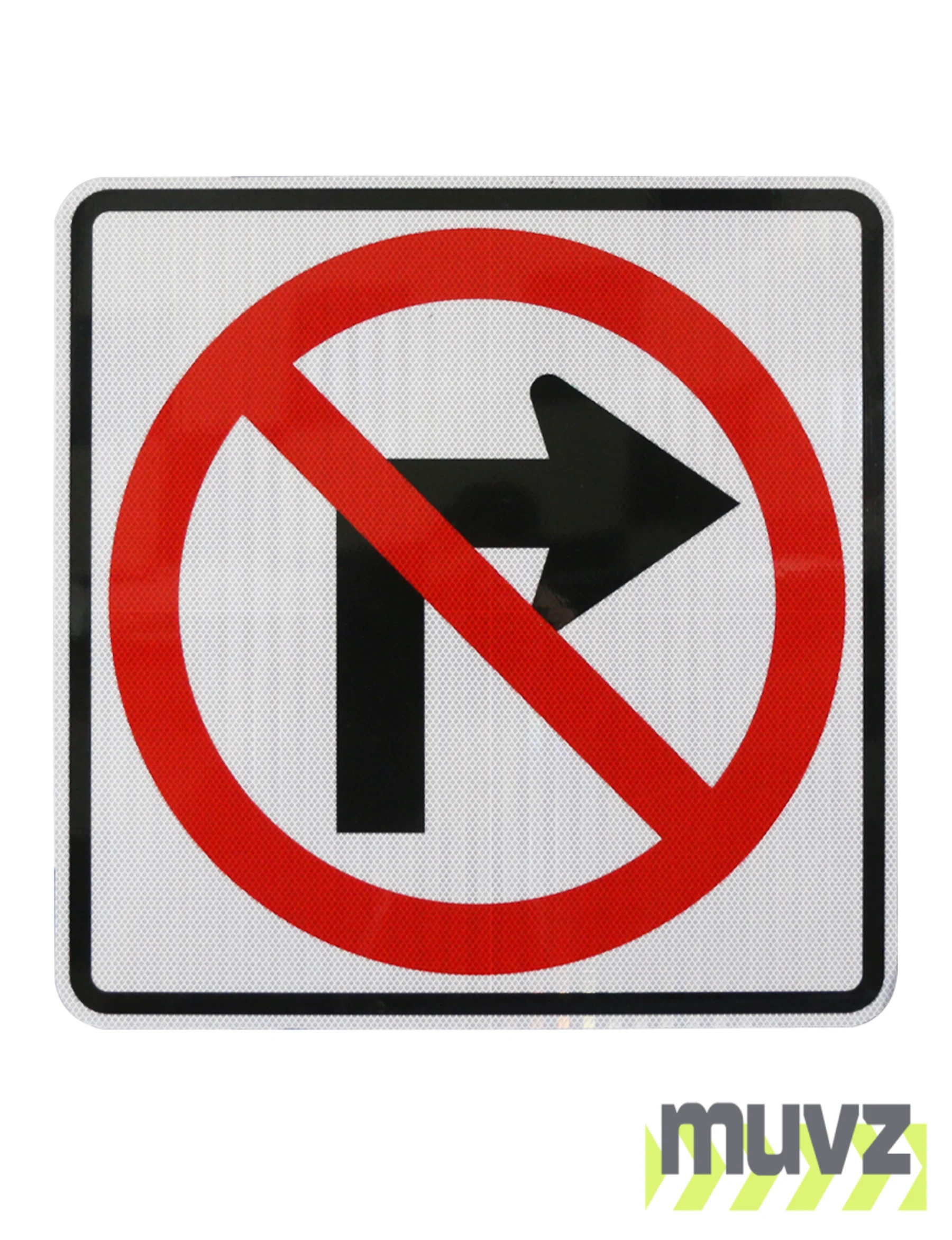 No Right Turn Symbol Signs