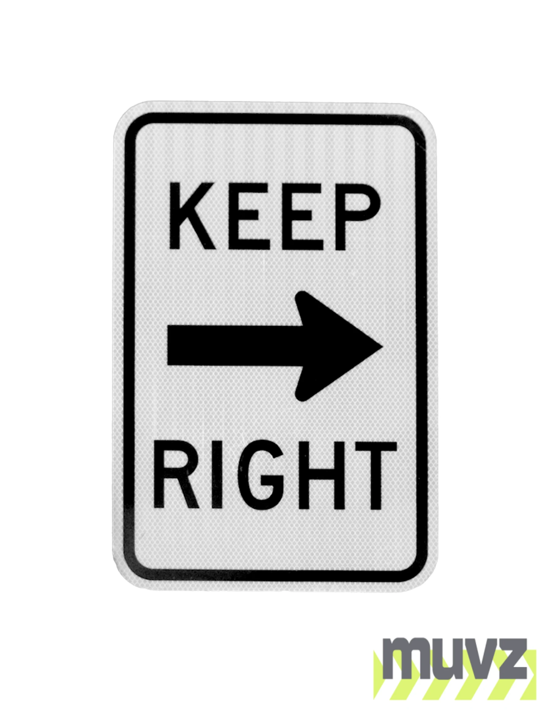 Keep Right Signs