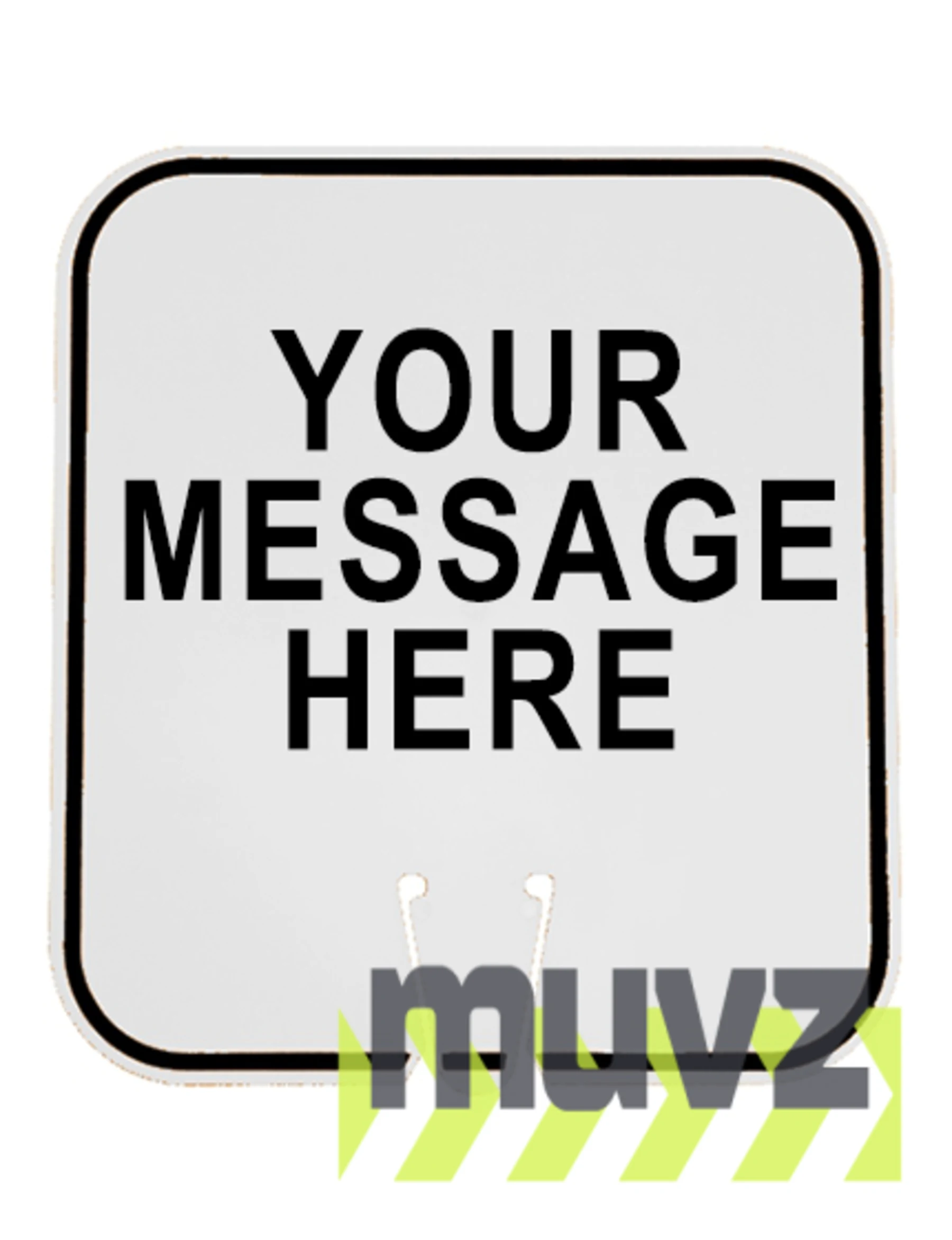 12\" x 13 1/4\", Non-Reflective Clip On Sign, White with Custom Legend, Double Sided