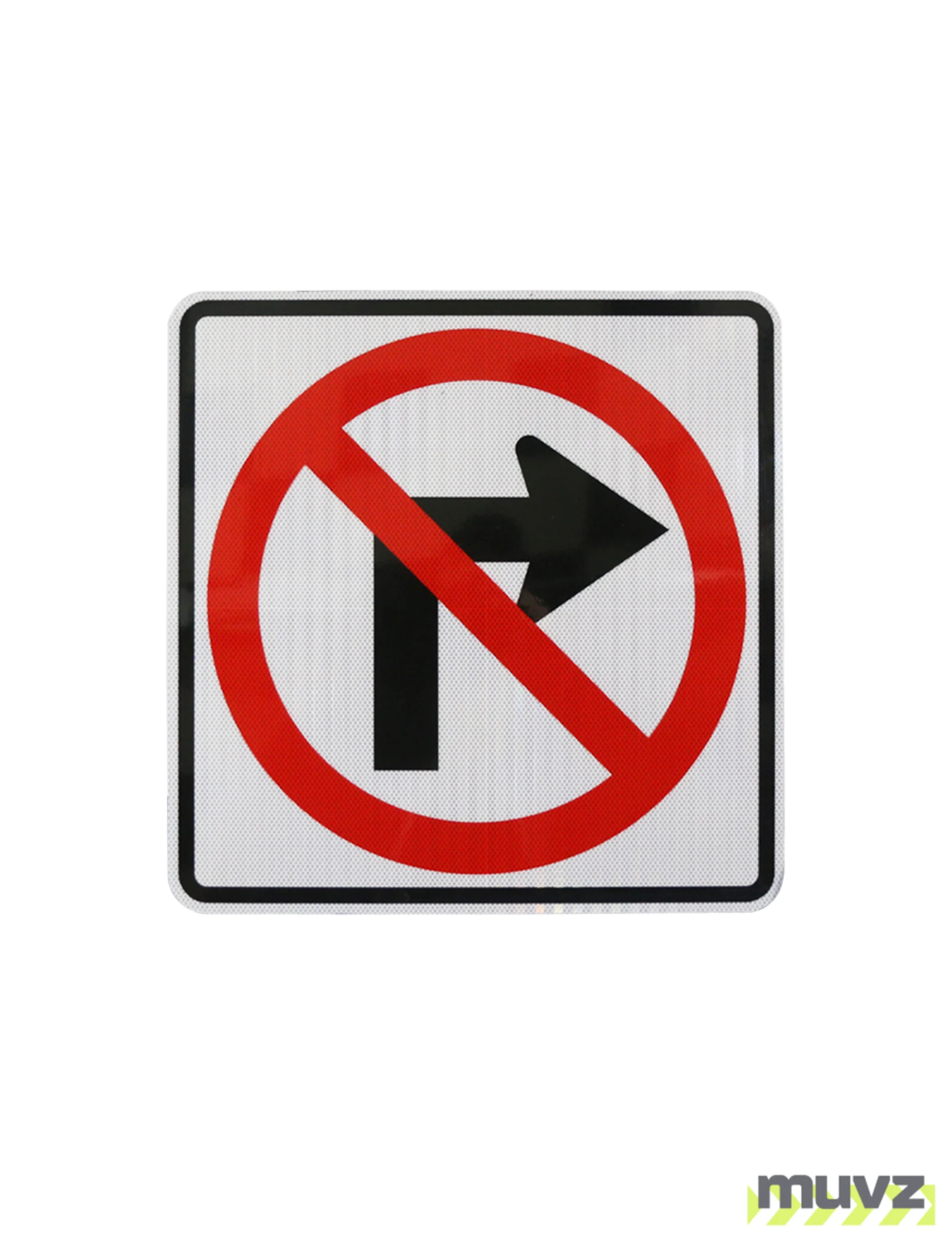 No Right Turn Symbol Signs