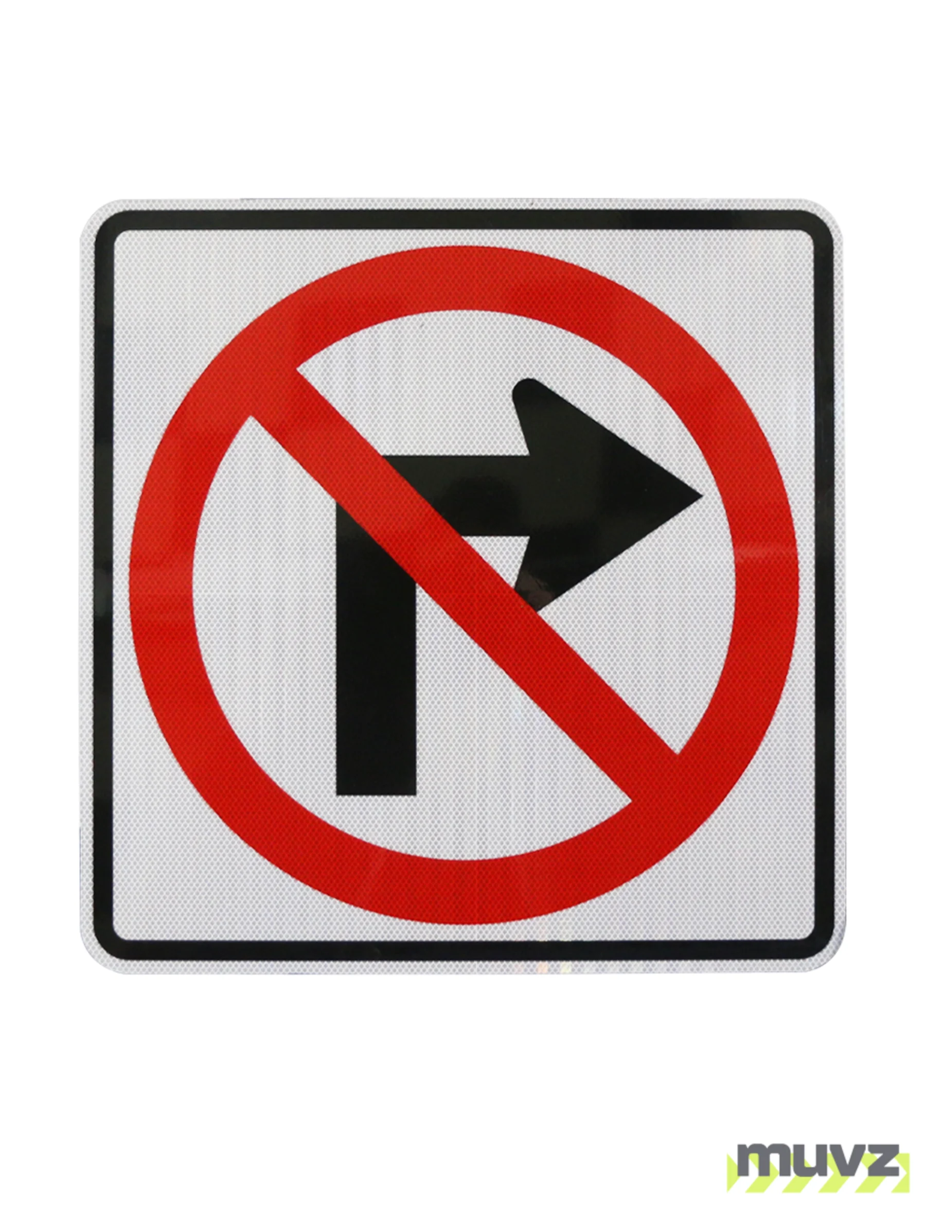 No Right Turn Symbol Signs