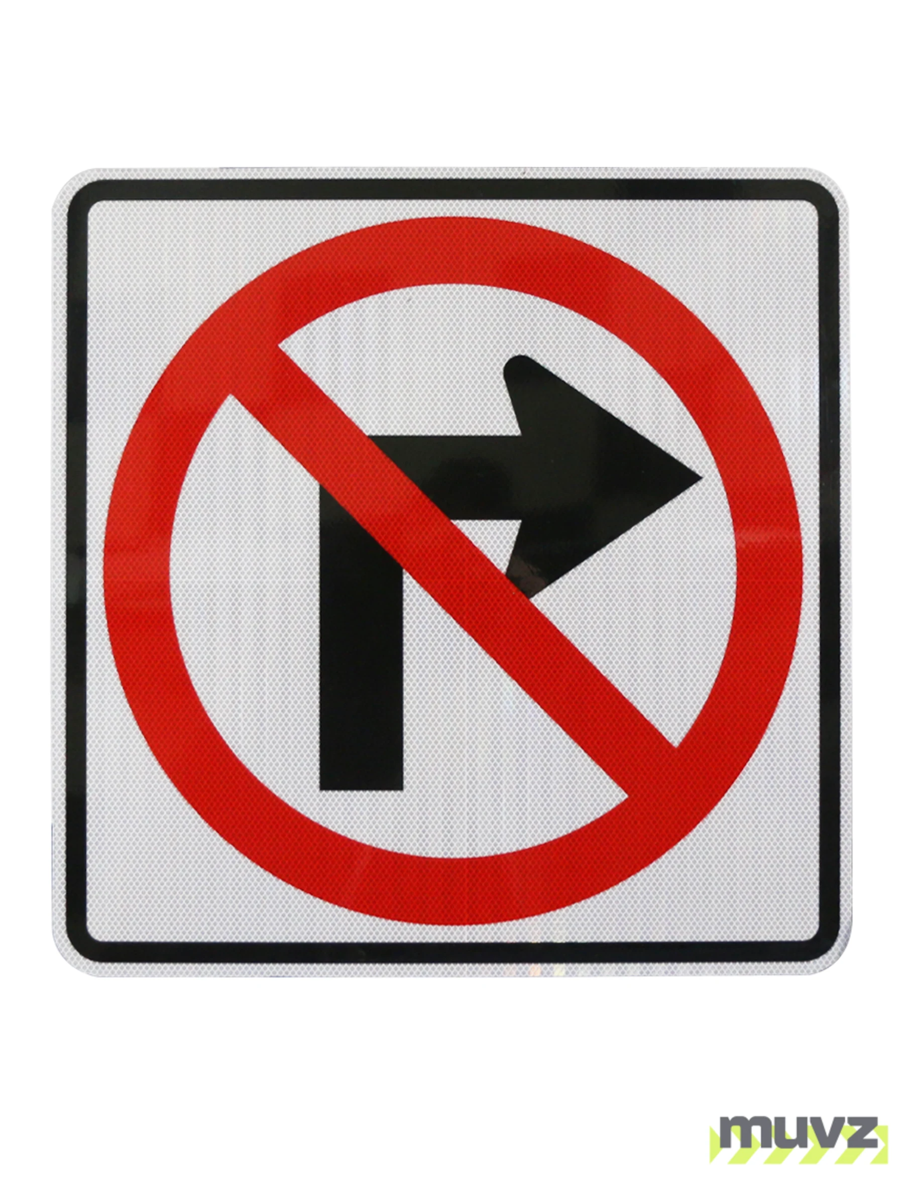 No Right Turn Symbol Signs