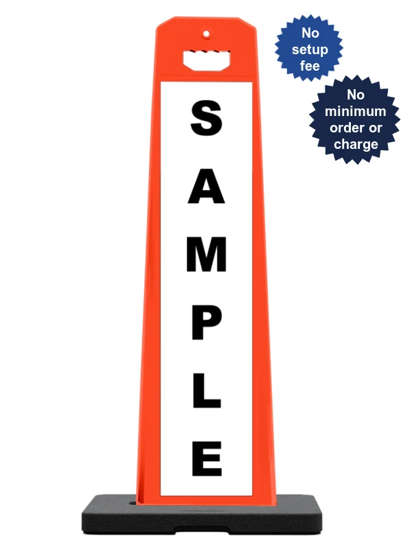 Orange, 45\" Tall, Reflective, Vertical Panel Barricade w/ Custom Lettering On Both (2) Sides w/ 20 lbs Rubber Base