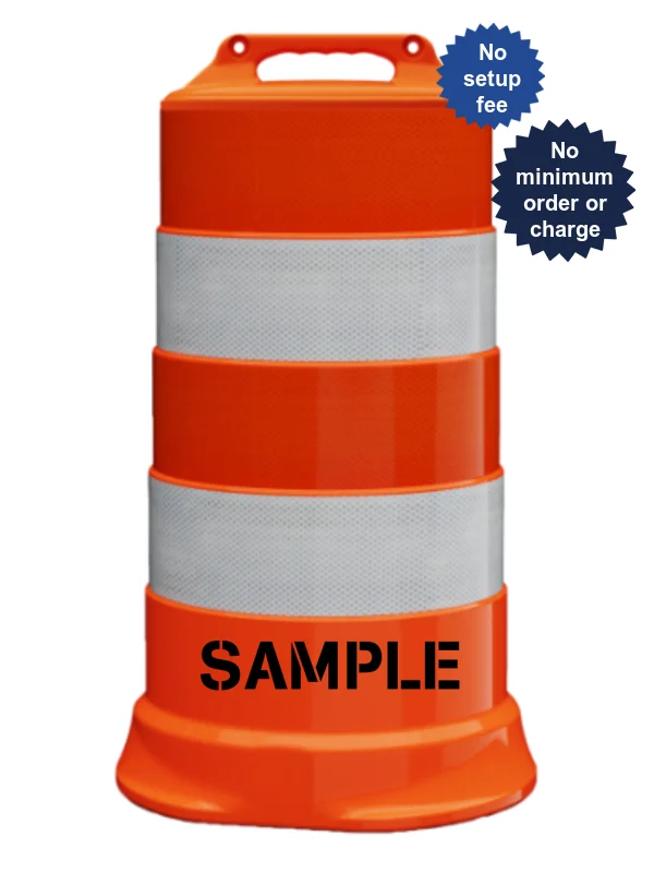 Plasticade Commander Traffic Drum w/ Four 6\u0027 Diamond Grade Reflective Stripes \u0026 Double Sided Custom Lettering (No Base)