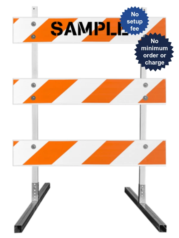 63\" Tall MUTCD Type III Barricade -Plastic Power Post Uprights, Square Steel Sign Post Feet \u0026 Three 4\u0027 Plastic Boards w/HI Sheeting \u0026 Custom Lettering