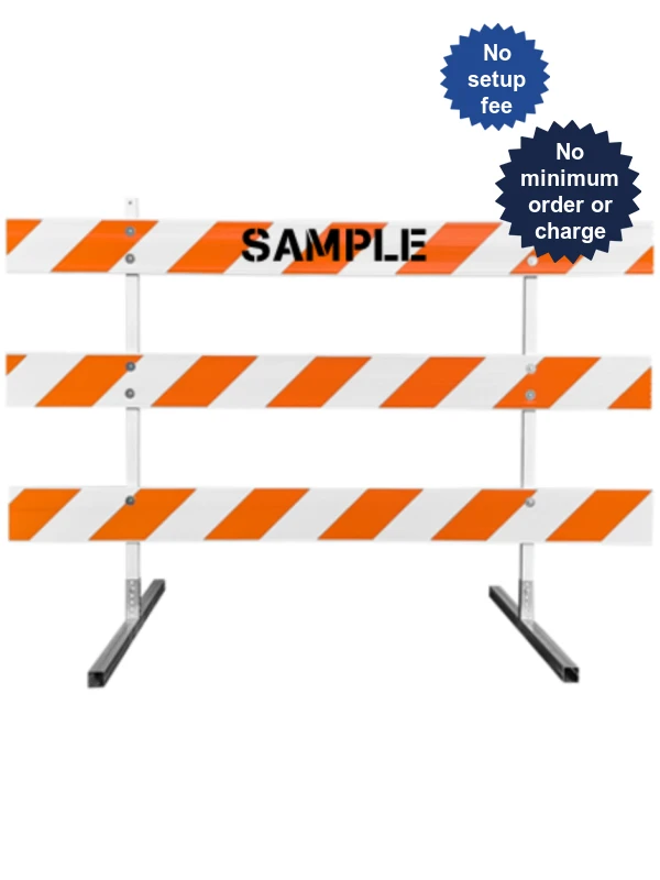 63\" Tall MUTCD Type III Barricade -Plastic Power Post Uprights, Square Steel Sign Post Feet \u0026 Three 8\u0027 Plastic Boards w/HI Sheeting \u0026 Custom Lettering