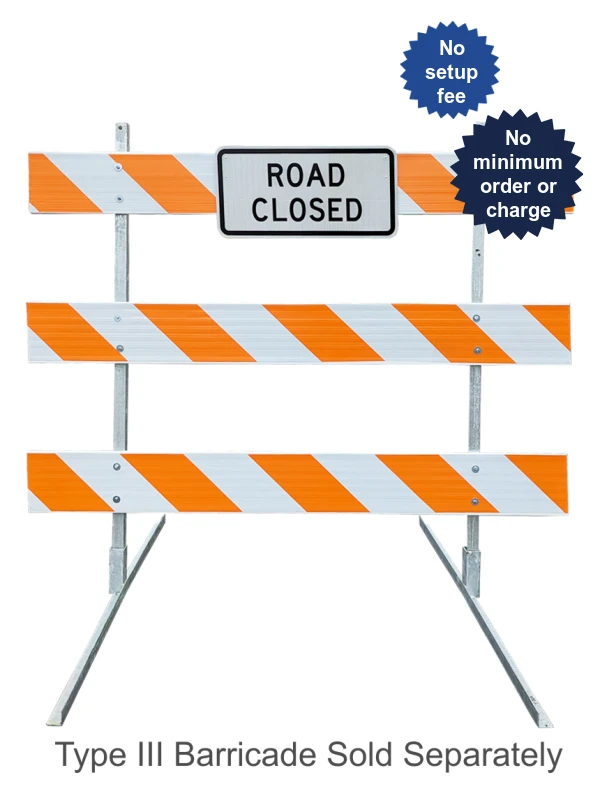 White, HI Reflective, 24\" x 12\" Custom Sign For Type III Barricade