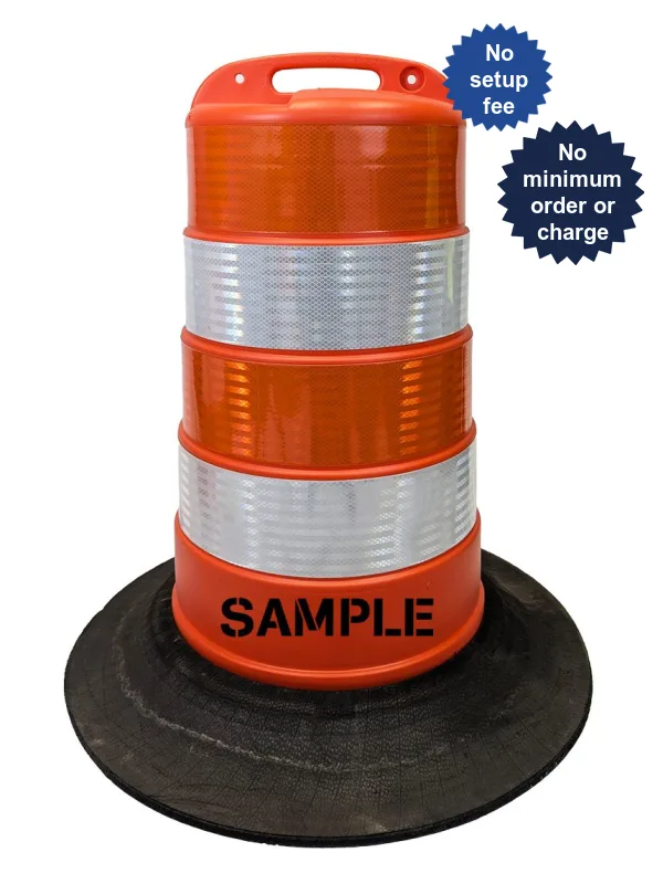 37\" Tall Channelizer Drum w/Four 6\" HI Reflective Stripes, Custom Lettering \u0026 Tire Ring Base