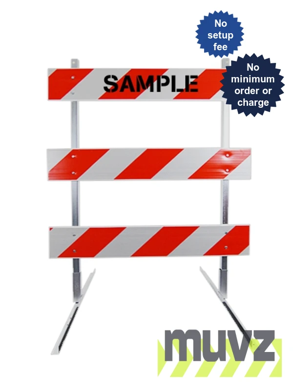 6\u0027 Standard Type 3 Barricade-63\" Tall Steel Frame, 6\u0027 Plastic Boards, HI Sheeting \u0026 Custom Lettering